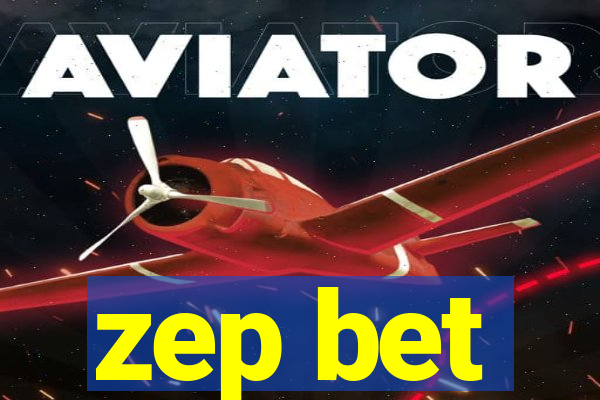 zep bet